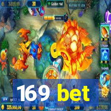 169 bet